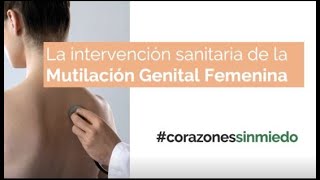 La intervención sanitaria de la Mutación Genital Femenina