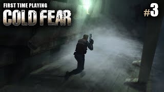 COLD FEAR | First time playing #3 | SEARCHING FOR ANSWERS (No commentary playthrough)