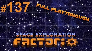 Part 137, where Naquium is finally processed ! [Factorio Space Exploration Playthrough]