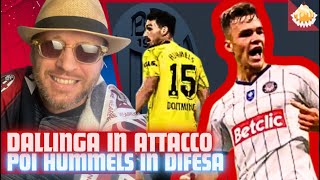 🔴🔵 DALLINGA GIÀ A BOLOGNA, OGGI VISITE MEDICHE. ORA PRIORITÀ HUMMELS. IDEA AMRABAT, PIACE A ITALIANO