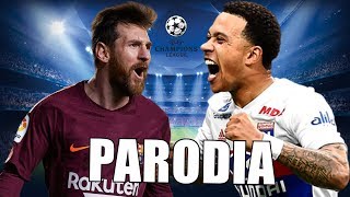 Canción Olympique Lyon vs Barcelona (Parodia Ya No Tiene Novio)