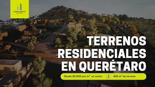 Terrenos residenciales en venta en Vista Real, Corregidora Querétaro