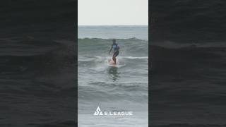 S.LEAGUE 24−25 Longboard #1 DAY1 Highlight Part1