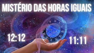 O SIGNIFICADO DE VER HORAS IGUAIS | A COMUNICAÇÃO DO EU SUPERIOR