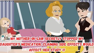 【OSA】My MIL Stopped My Daughter's Medication, Claiming Side Effects Would Affect Her Study !!