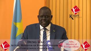 South Sudan Acting Foreign Minister briefing on the Implementation of R ARCESS and Human Rights