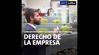 Carrera de Derecho UAI | V año: Concentración Derecho de la empresa