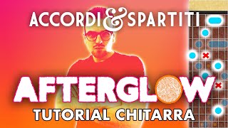 AFTERGLOW Tutorial Chitarra - Ed Sheeran