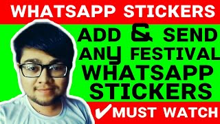 How To Send ANY Festival Stickers On Whatsapp | How To Add Festival Sticker In Whatsapp | Stickers