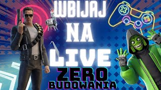 🔴 GRY z WIDZAMI w Fortnite zero budowania