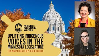 Uplifting Indigenous Voices in the Minnesota Legislature