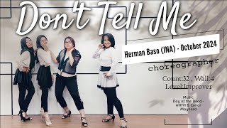 Don't Tell Me - Improver - Choreo: Herman Baso (INA) - October 2024