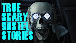 2 True Scary Hostel Stories!!