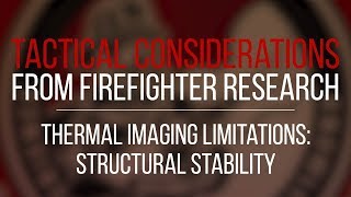 Tactical Consideration: Thermal Imagers - Structural Stability