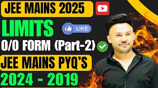 JEE Mains 2025 ( L 2 )   :: Limits ( 0/0 form ) JEE Main PYQ 2024 -2022  || IIT MATHS ||  JEE