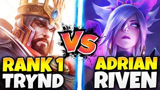 ADRIAN RIVEN VS. THE RANK 1 TRYNDAMERE, BUT WE'RE MID LANE! (THE REMATCH)