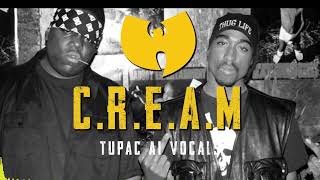 C R E A M    BIGGIE & TUPAC A I  Cover feat Method Man