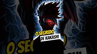 o segredo de Kakashi! #animes #narutoshippuden #shots