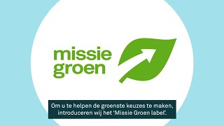 Missie Groen - Bruil