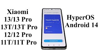 How to Update Xiaomi Smartphones to HyperOS and Android 14