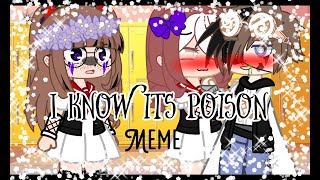 I KNOW ITS POISON//MEME//gacha club//Love potion//Twist//Mike X Marionette//