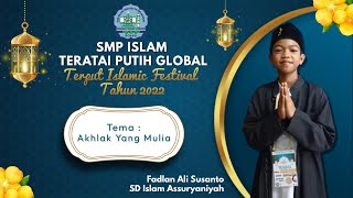 Akhlak Mulia l Fadlan Ali Susanto l SD Islam Assuryaniyah  #terputislamicfestival