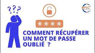 🛑 🔐 Comment Récupérer un Mot de Passe Oublié : Astuces Infaillibles !