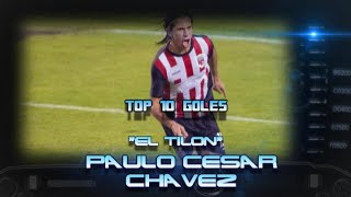 Top 10 - Paulo César " El Tilon" Chávez