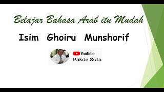 Isim  ghoiru munshorif - Edisi Belajar Bahasa Arab