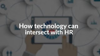 myGrapevine magazine | How technology can intersect with HR