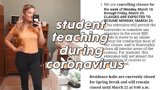 student teaching day in my life: coronavirus + interview!