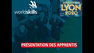 Présentation de 3 des 4 participants aux Worldskills 2020 ⚡