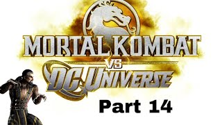 Let’s Play Mortal Kombat vs. DC Universe Part 14