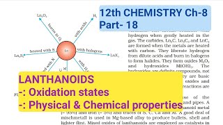 12th Chemistry Ch-8||Part-18||Oxidation states & General properties of lanthanoids |Study with Farru