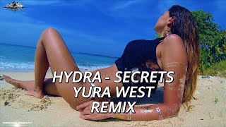 Hydra - Secrets  / Yura West Remix #eurodancehits