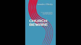 Church Beware Chapter 1 Part 2 Book Review and Excerpt