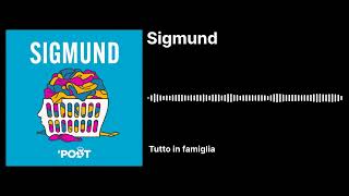 Tutto in famiglia | Sigmund