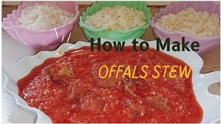 How To Cook Tripe/Goat Offals Recipe/GHANA/Nigeria Recipe (How To Make Offals Stew) Very Delicious