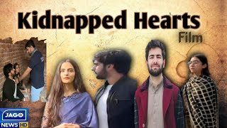 Short film "kidnapped hearts" presented by | Jago News | NUML Lahore |