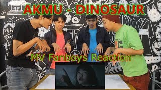 AKMU - DINOSAUR MV Reaction Fanboys Version | Hidup Memang Berat Mas