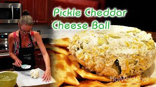 Pickle Cheddar Cheese Ball | Dining In With Danielle