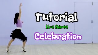 Celebration Line Dance - Tutorial - Walkthrough - Melody Line Dance Gombong