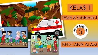 Pembelajaran Daring Tematik Kelas 1 SD Tema 8 Subtema 4 Pembelajaran 5 & 6