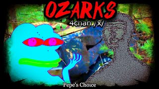 Ozarks | 4chan /x/ Greentext | Creepy Horror Stories