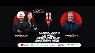 Balancing Business and Fitness: Insights from Online Coach Spencer Sharpe