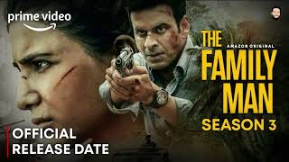 the Family Man season 3 | Manoj Bajpayee | Bhaiya Ji Movie Release Date