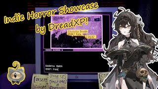 【Mediashare】Indie Horror Showcase by DreadXP watch along! Lotta neat new trailers!