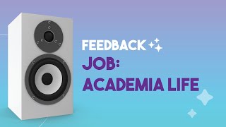 Feedback - Academia Life