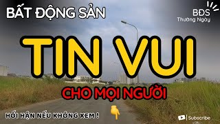 TỔNG HỢP - Những diễn biến thị trường Bất Động Sản hiện nay ! BĐS Thường Ngày