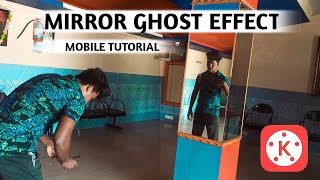 How to create mirror ghost effect in kinemaster ||mirror ghost effect in mobile||kiran ssk